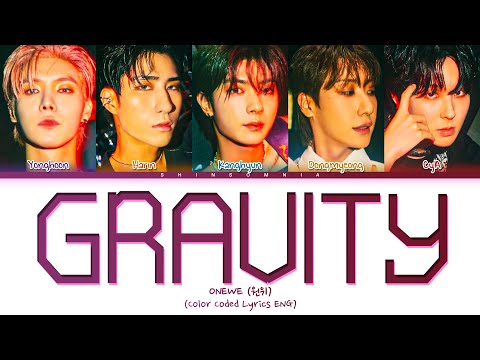 ONEWE - GRAVITY Color Coded Eng Lyrics