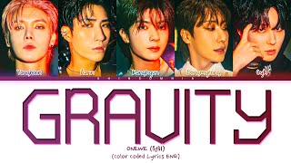 ONEWE - GRAVITY Color Coded Eng Lyrics