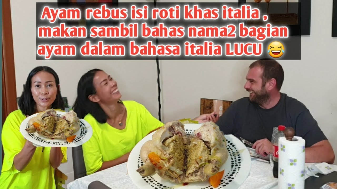 Masak Ayam Rebus Isi Roti Khas Italia Sambil Belajar Nama2 Bagian Ayam Dalam Bahasa Italia