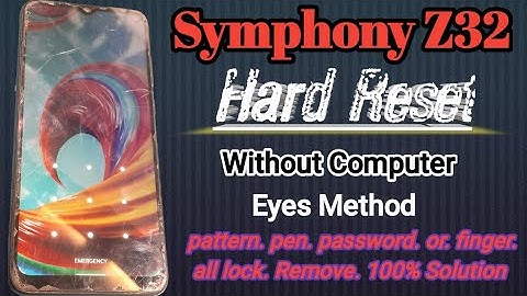 Symphony Z32" Hard Reset @ pattern. password. pin. for finger.all screen lock Unlock 100% Solve