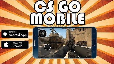 How to Download CSGO in mobile (iOS /Android)