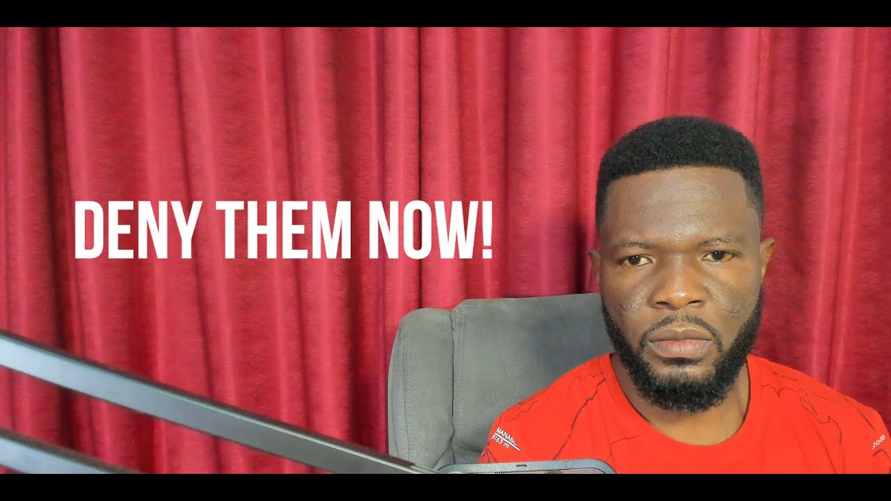DENY THEM NOW!