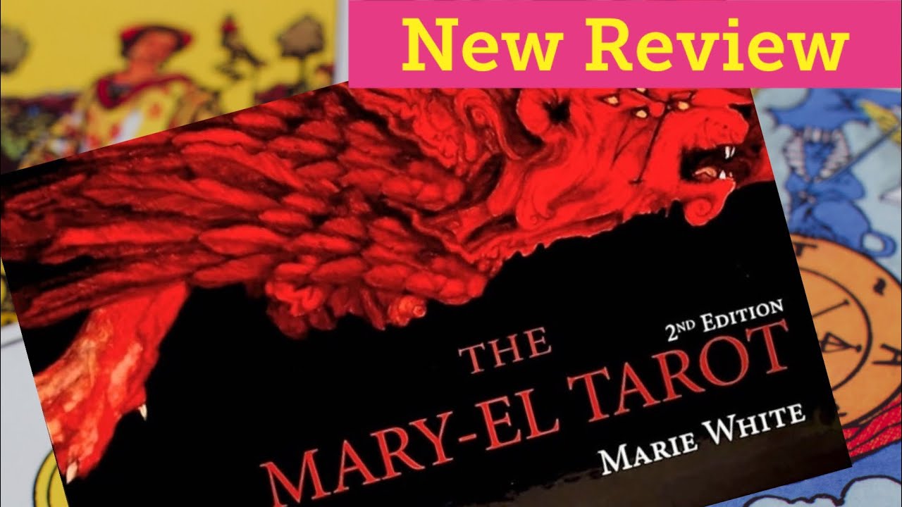 Mary- El  2nd Edition | Tarot Review