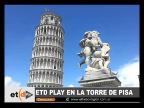 ETD PLAY en la Torre de Pisa