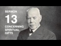 Smith Wigglesworth AUDIO Sermon 13/18 Explanation of Spiritual Gifts