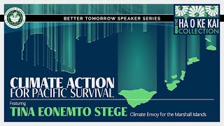 Tina Stege: Climate Action for Pacific Survival