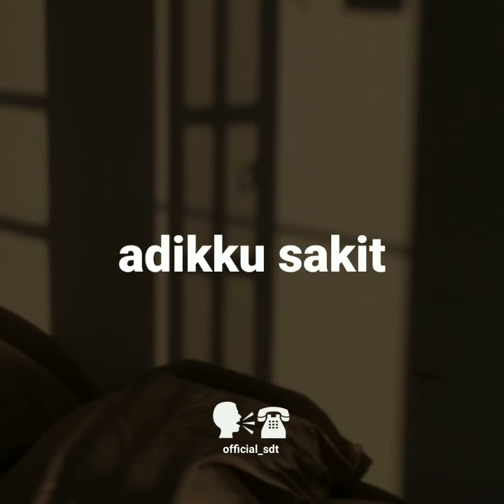 #short Adik Ku Sakit ||  Story WA Baper