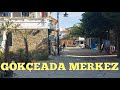 GÖKÇEADA MERKEZ // Gökçeada Merkez'de Nerede Ne var ? Ne yenir? Ne yapılır? #imroz