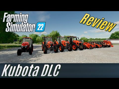 LS22 Review: Kubota DLC
