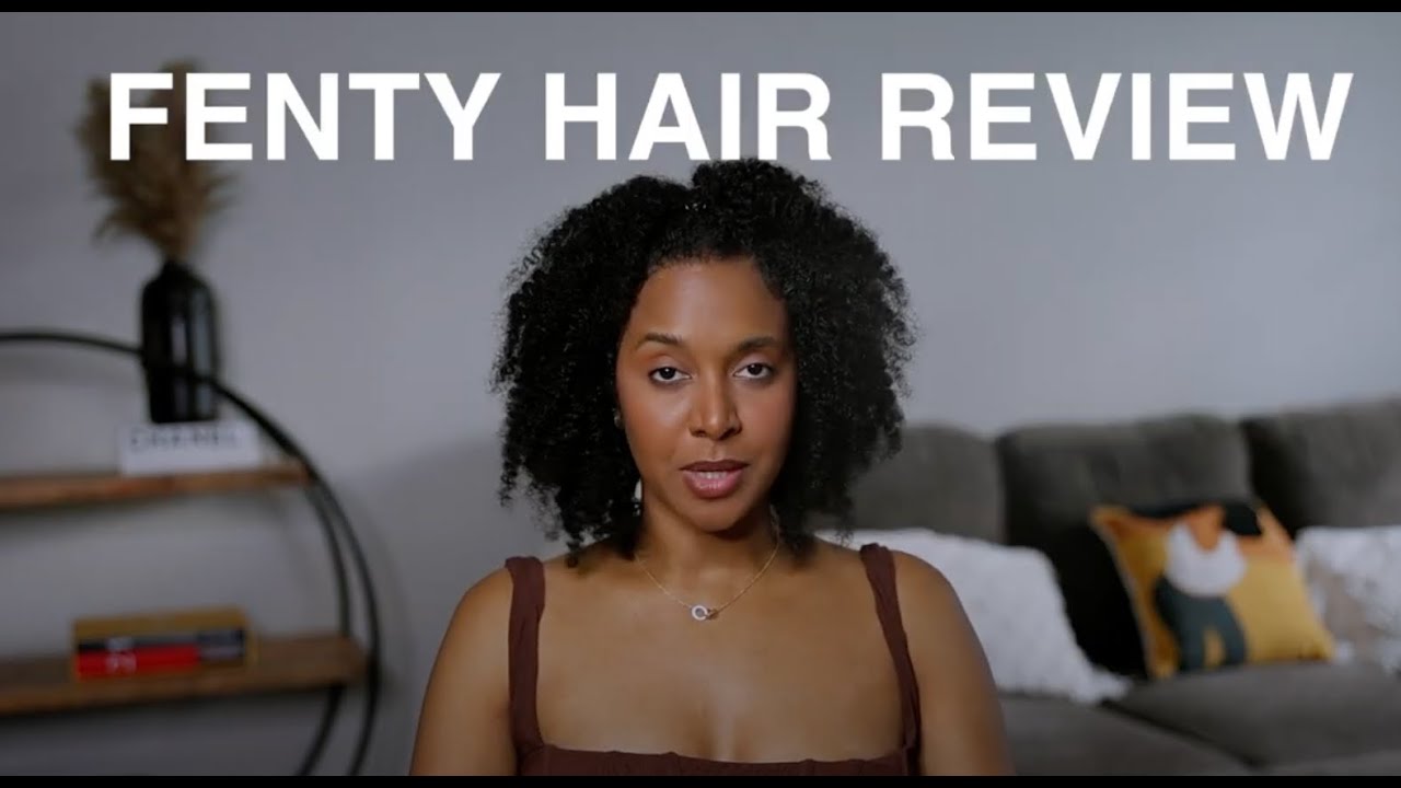 DOES FENTY HAIR WORKS ON NATURAL COILY HAIR? FENTY SHAMPOO & DEEP CONDITIONER REVIEW