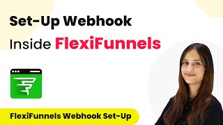 How to Set-Up Webhook Inside FlexiFunnels?