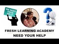 Need your suggestions  youtube channel fresh learning academy  suggestions required