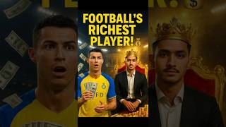 The RICHEST Footballer in the World (It’s NOT Ronaldo or Messi!) 💰👑⚽