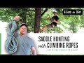 How-to Saddle Hunt with Climbing Ropes - DRT & SRT Complete Guide