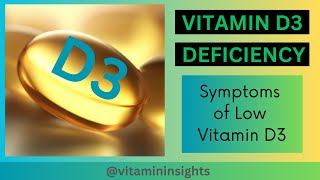 Vitamin D3 Deficiency Symptoms: What You Need to Know