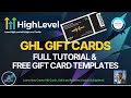 GohighLevel Gift cards Full Tutorial with Free gift card templates