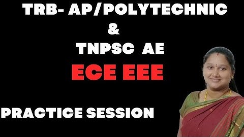 1.Circuit Theory - TRB TNPSC AE EEE ECE practice classes in tamil #trb #tnpscae #eee#ece #testbatch