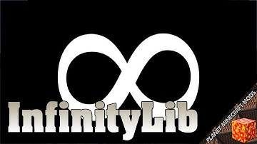 InfinityLib Mod 1.16.5/1.12.2/1.10.2 (Library for Raider’s Mods) for Minecraft PC