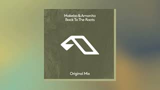 Makebo, Amonita - Back To The Roots (Extended Mix)