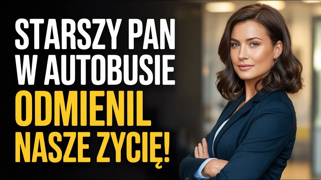 Pomogłem starszemu mężczyźnie w autobusie; był profesorem prawa. Mój mąż, dumny, ukląkł na jego wi