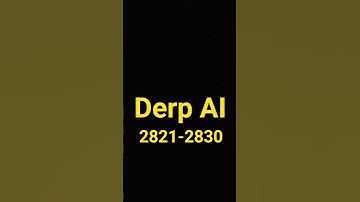 Derp AI Add Round 2821-2830