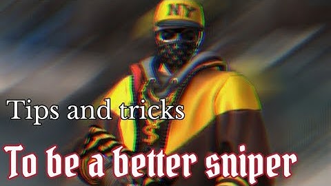 Tips and tricks to be a better sniper👑🔥|MaskGun|