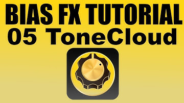 How to use BIAS FX Tonecloud - BIAS FX Demo 5/5