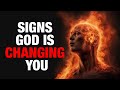 Signs God is Changing You (Powerful Christian Motivation)