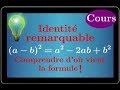 identité remarquable • comprendre (a-b)²=a²-2ab+b² • cinquième quatrième troisième • calcul littéral