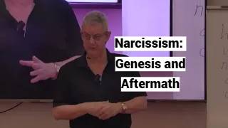 Narcissism: Genesis To Aftermath (opening, Ohrid Seminar, May 2026) (starts 16:00)