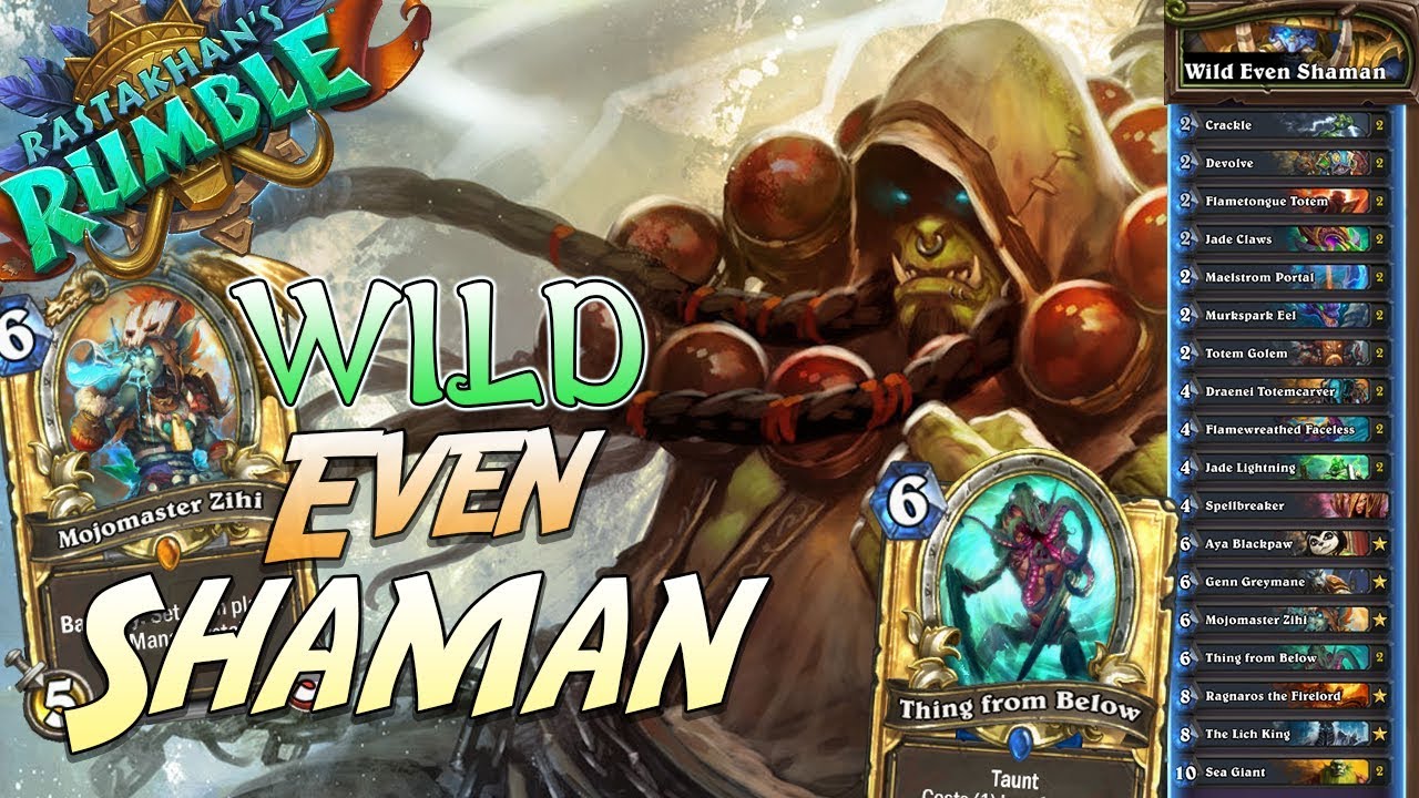 Wild Even Shaman Deck | Rastakhan's Rumble | Hearthstone
