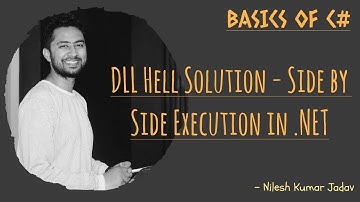 DLL Hell Solution - Side by Side Execution in .NET