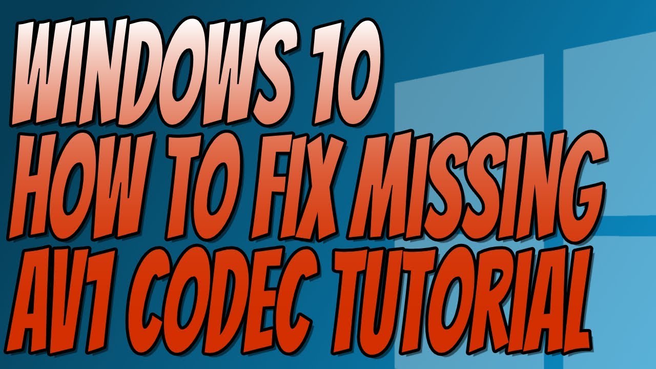 .avi codec windows 10 .avi codec windows 10