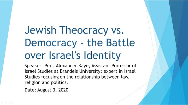 Jewish Theocracy vs. Democracy - the Battle over Israel's Identity