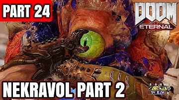 DOOM ETERNAL Gameplay Walkthrough Part 24 - NEKRAVOL Part 2 (Full Game)