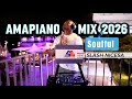 AMAPIANO MIX 2026 BEST AMAPIANO MIX 2026 NEW AMAPIANO SONGS NEW MIX AMAPIANO 2026 SLASH NICESA 
