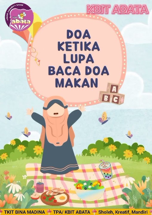 Doa Ketika Lupa Baca Doa Makan #doaharian #kbitabata