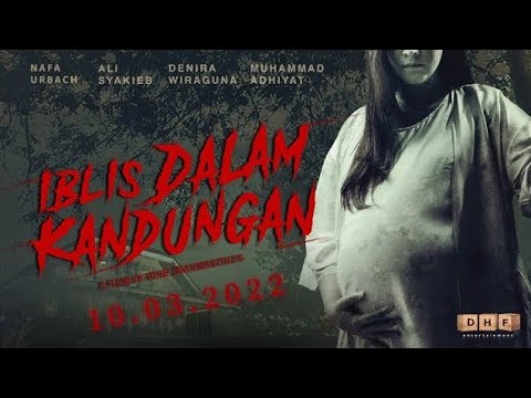 FILM IBLIS DALAM KANDUNGAN 2023  FULL MOVE