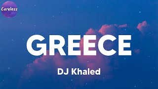 DJ Khaled - GREECE (feat. Drake) (Lyrics)