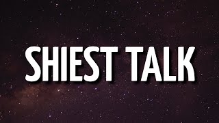 Lil Baby - Shiest Talk (Lyrics) Ft. Pooh Shiesty