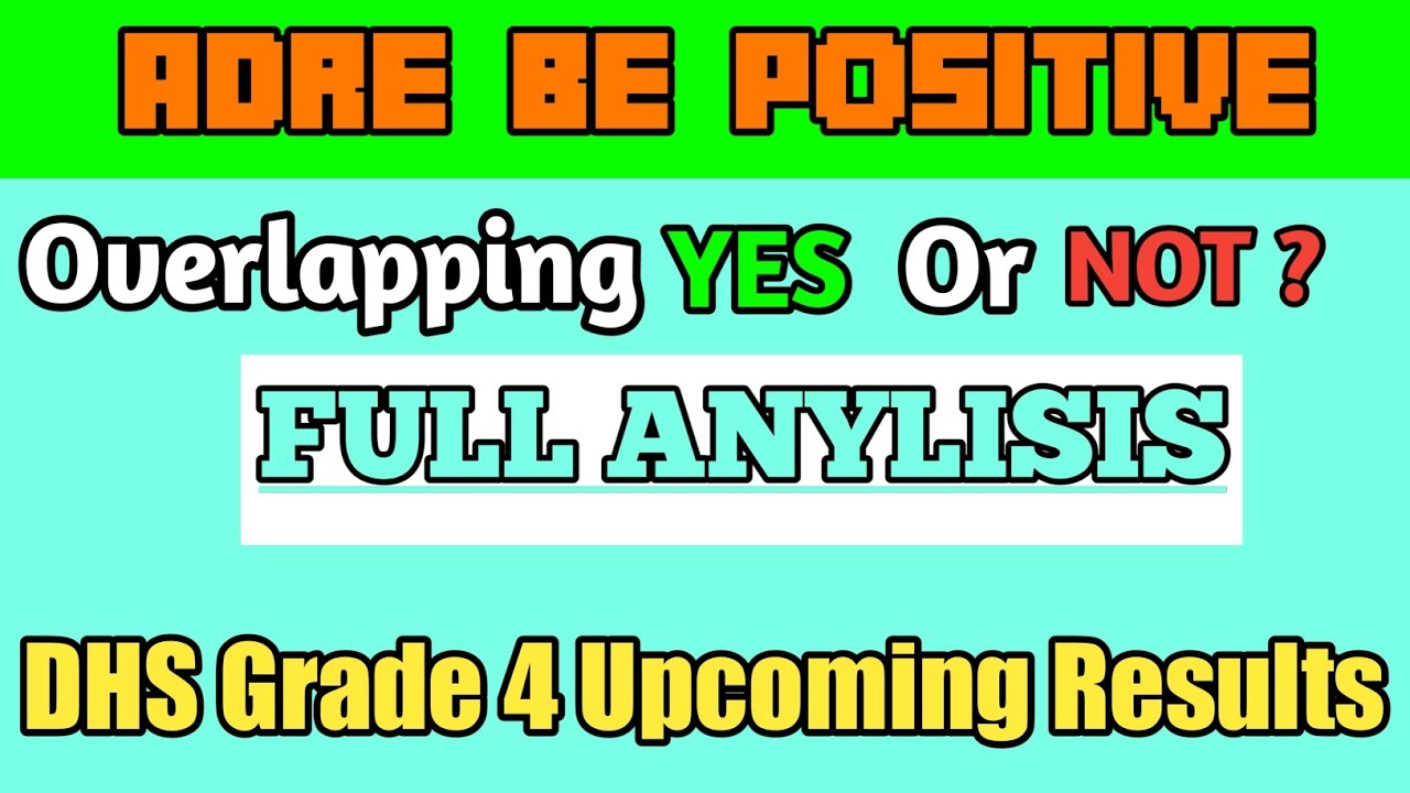 ADRE Overlapping YES Or NOT Full Anylisis DHS Grade 4 adre-overlapping-yes-or-not-full-anylisis-dhs-grade-4