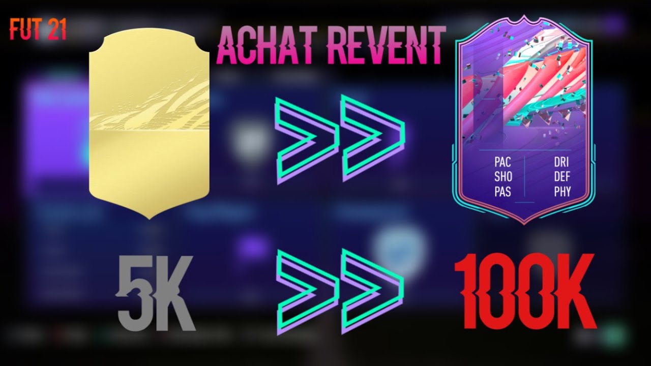 Achat revente fut 21