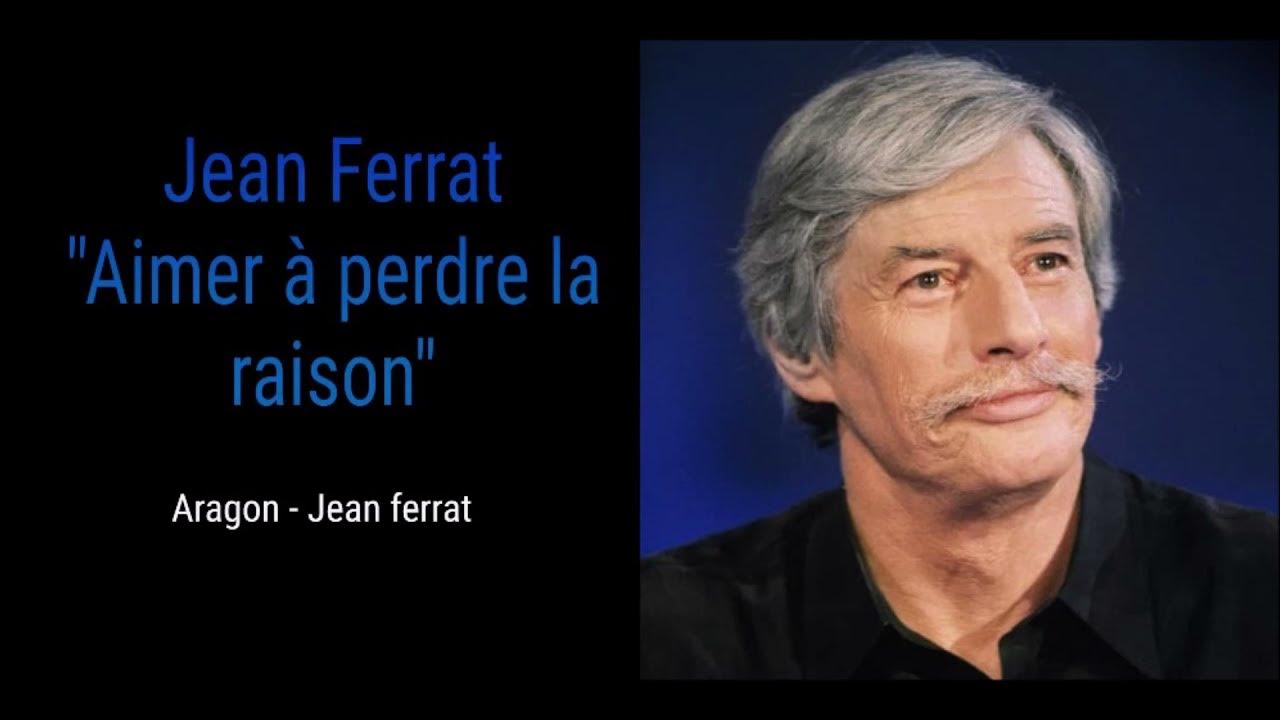 Jean Ferrat Aimer à perdre la raison YouTube