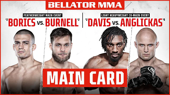 Main Card | Bellator 276: Borics vs. Burnell