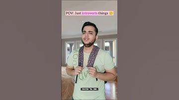 POV: Just introverts things 😲😩 | #shorts #pov #meme #introvert #things #life #moments #funny #comedy