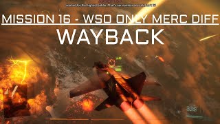 Project Wingman | Mission 16: Wayback (Two-Seater Only Mercenary Run)