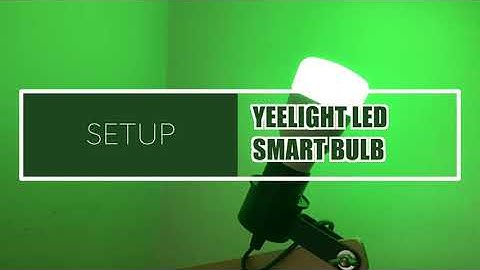 Set up Yeelight smart bulb