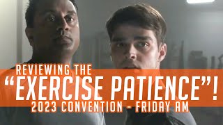 Reviewing the &quot;Exercise Patience&quot;! 2023 Convention of Jehovah&#39;s Witnesses - Friday AM