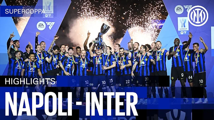 STILL US 🏆🏆🏆🏆🏆🏆🏆🏆 | NAPOLI 0-1 INTER | HIGHLIGHTS SUPERCOPPA ITALIANA ⚫🔵🇬🇧 - DayDayNews