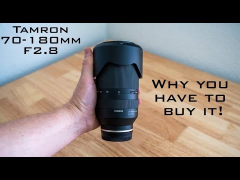 Tamron 70-180mm F2.8 | Best Overall Zoom Lens for Sony E Mount